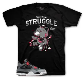 Retro 4 Infrared Trust Your Struggle Shirt