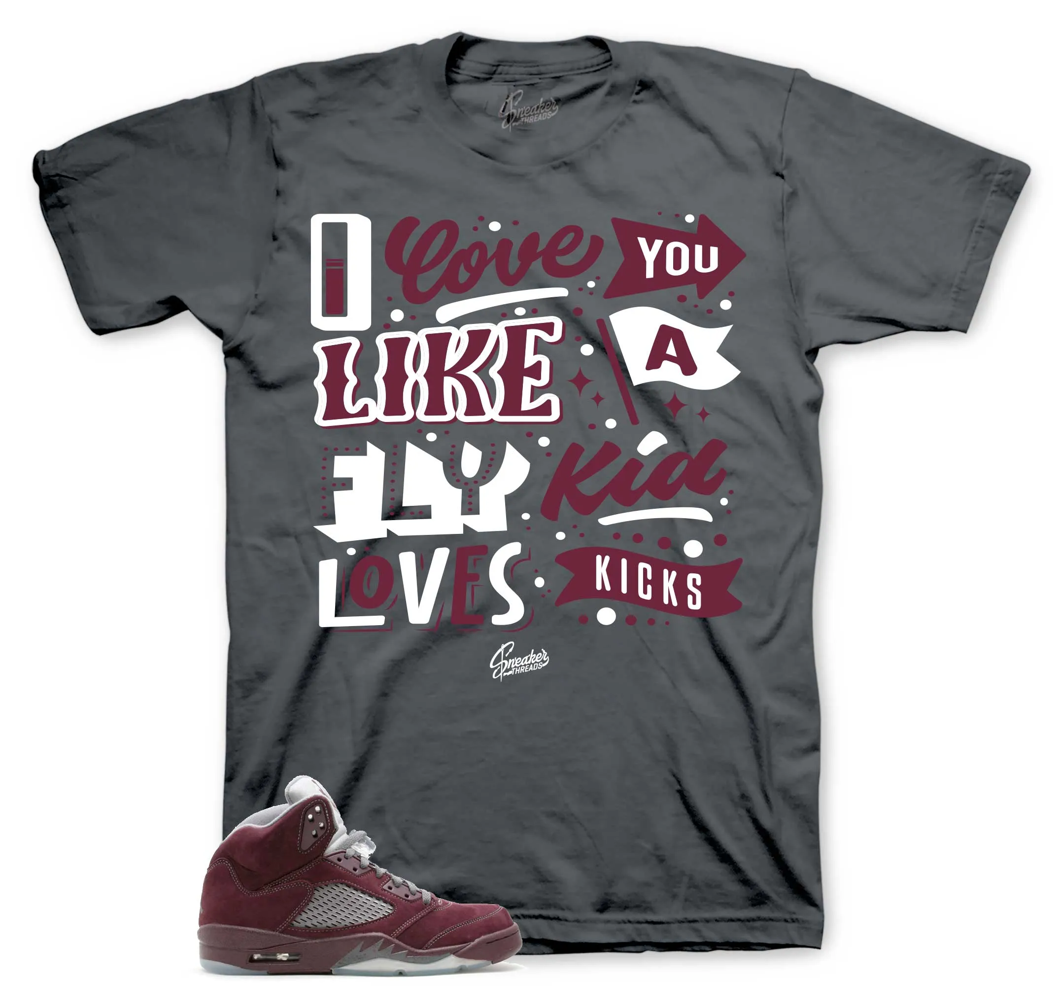 Retro 5 Burgundy Love Kicks Shirt